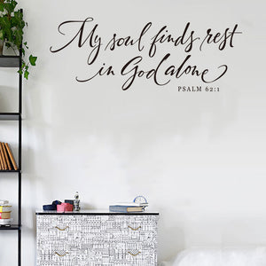 My soul - Psalm 62:1 Wall/Mirror Decal