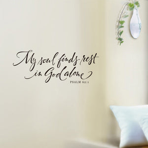 My soul - Psalm 62:1 Wall/Mirror Decal